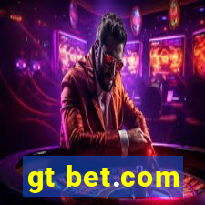 gt bet.com